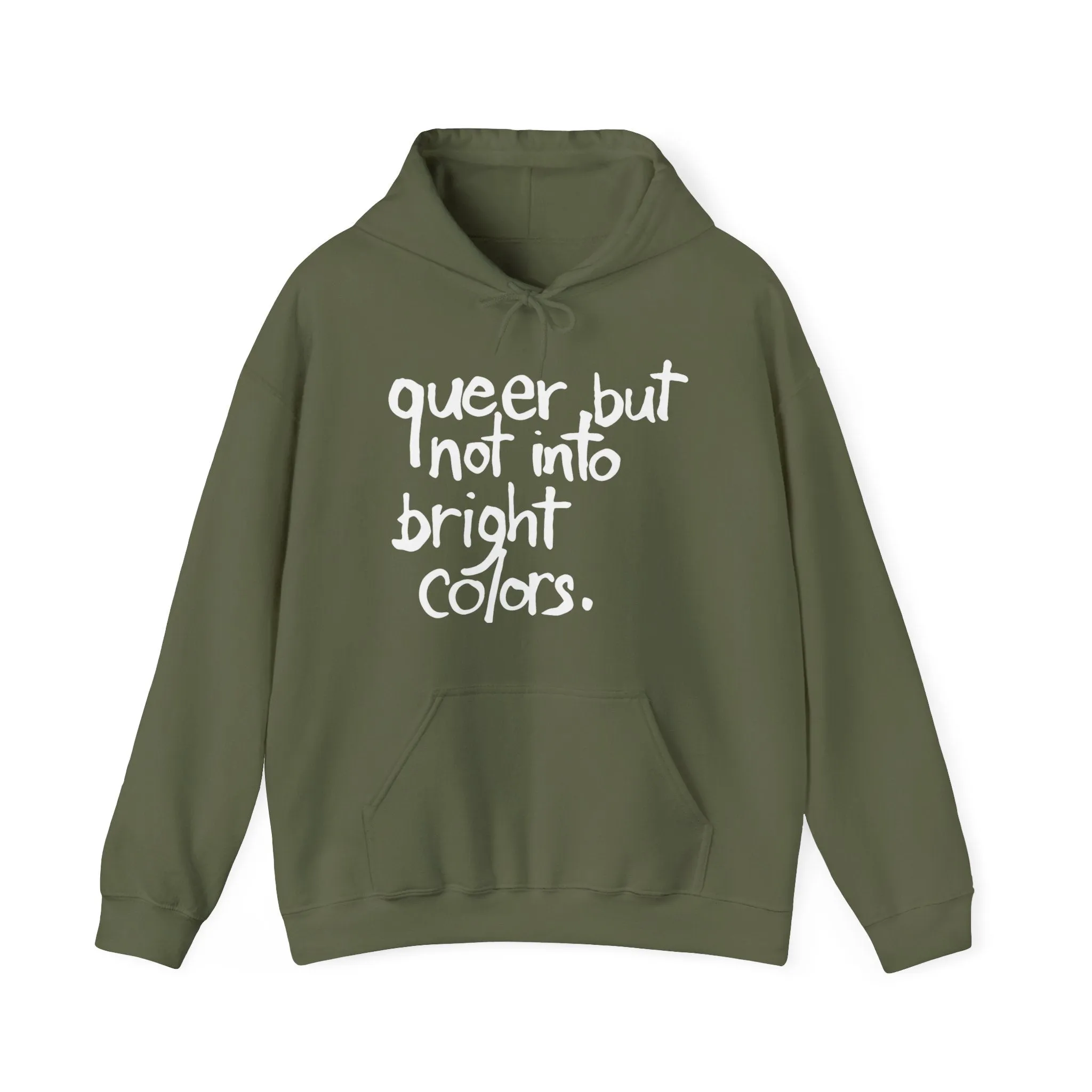 Queer but Not Into Bright Colors - Hoodie